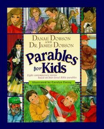 Parables for Kids: Eight Contemporary Stories Based on Best-Loved Bible Parables