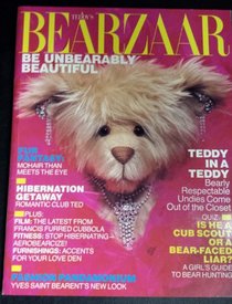 Teddy's Bearzaar: Be Unbearably Beautiful