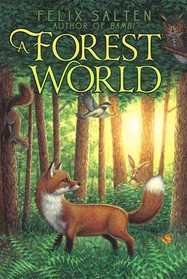A Forest World (Bambi's Classic Animal Tales)