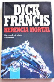 Herencia Mortal (Straight) (Spanish Edition)