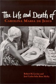 The Life and Death of Carolina Maria De Jesus (Dialogos)