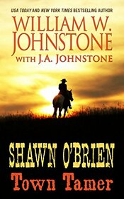 Shawn O'Brien, Town Tamer (Wheeler Publishing Large Print Western)