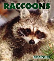Raccoons (New Naturebooks)