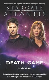 Death Game: Stargate Atlantis: Sga-15