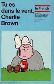 Tu Es Dans Le Vent, Charlie Brown
