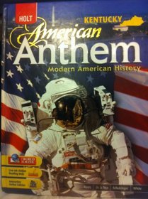 American Anthem: Modern American History - Kentucky Student's Edition