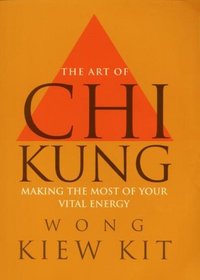 Art of Chi Kung