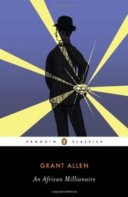 An African Millionaire (Penguin Classics)