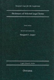 Dictionary of Selected Legal Terms (Oceana's Legal Almanac Series  Law for the Layperson)
