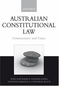 Australian Constitutional Law: Commentary and Cases