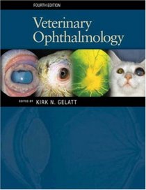 Veterinary Ophthalmology (2 Volume Set)