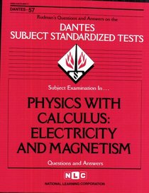 DSST Physics With Calculus: Electricity and Magnetism (DANTES series) (Dantes No 7)