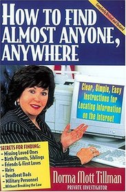 How to Find Almost Anyone, Anywhere, Revised and Updated Edition