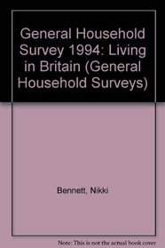 General Household Survey 1994 (General Household Surveys)