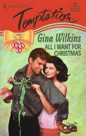 All I Want for Christmas (Harlequin Temptation, No 567)