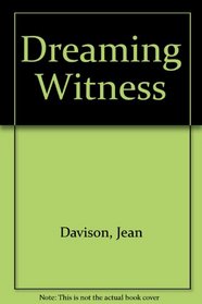 Dreaming Witness