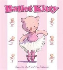 Ballet Kitty (Ballet Kitty)