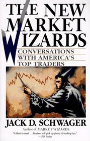 The New Market Wizards : Conversations with America's Top Traders
