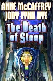 The Death of Sleep (Planet Pirates, Bk 2)