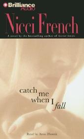 Catch Me When I Fall (Audio CD) (Abridged)