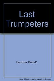 Last Trumpeters