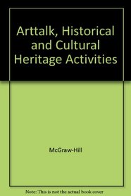 ArtTalk, Historical and Cultural Heritage Activities