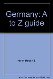 Germany: A to Z guide