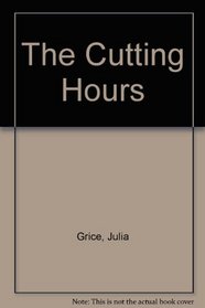 The Cutting Hours