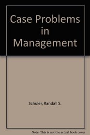 Case Problems in Management (West series in management)