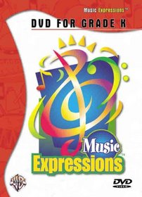 Music Expressions: Grade K (Expressions Music Curriculum[tm])