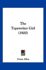 The Typewriter Girl (1900)