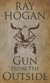 The Outside Gun (Thorndike Large Print Western Series)