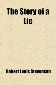 The Story of a Lie