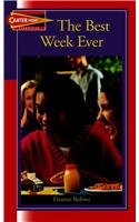 The Best Week Ever (Carter High Chronicles (Highinterest Readers))