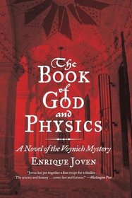 The Book of God and Physics: A Novel of the Voynich Mystery