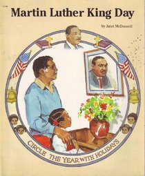 Martin Luther King, Jr. (Circle the Year With Holidays Series)