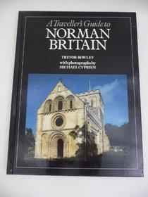 Traveller's Guide to Norman Britain (Travellers Guide Series)