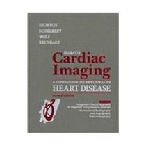 Marcus Cardiac Imaging: A Companion to Braunwald's Heart Disease (2-Volume Set)