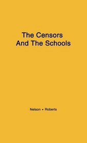 The Censors and the Schools: