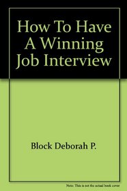 How to have a winning job interview