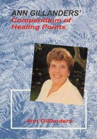 Ann Gillanders' Compendium of Healing Points