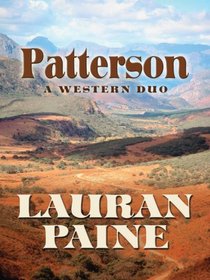 Patterson: A Western Duo (Five Star Western Series)