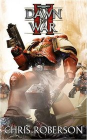 Dawn of War: No. II (Warhammer 40000)