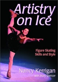 Artistry on Ice: Figure Skating Skills and Style