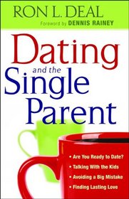 Dating and the Single Parent: * Are You Ready to Date?  * Talking With the Kids   * Avoiding a Big Mistake  * Finding Lasting Love