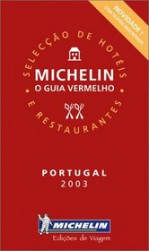 Michelin Red Guide 2003 Portugal (Michelin Red Guide: Portugal)