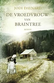 De vroedvrouw van Braintree (Dutch Edition)