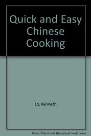 Quick and Easy Chinese Cooking