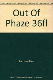 Out Of Phaze 36fl