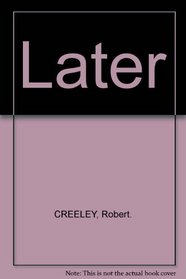 Later
